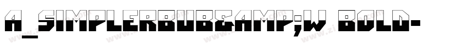 a_SimplerBUB&W Bold字体转换
